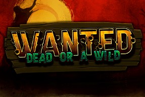 Wanted Dead Or A Wild — слот